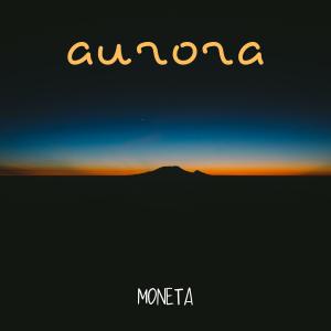 Listen to Aurora song with lyrics from Moneta