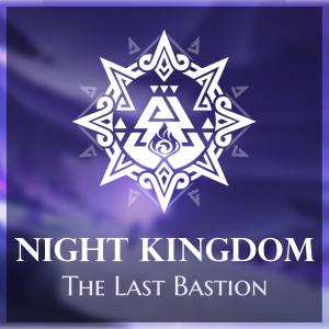 ดาวน์โหลดและฟังเพลง The Last Bastion (Night Kingdom Theme) พร้อมเนื้อเพลงจาก Sumes Music