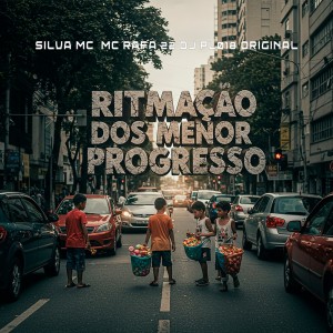 Album RITMAÇÃO DOS MENOR PROGRESSO (Explicit) from DJPL018 ORIGINAL
