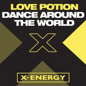 ดาวน์โหลดและฟังเพลง Dance Around the World (Max Extended Mix) พร้อมเนื้อเพลงจาก Love Potion