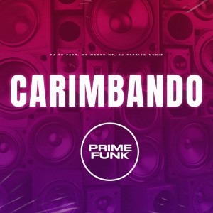 Album Carimbando (Explicit) oleh MC Menor MT