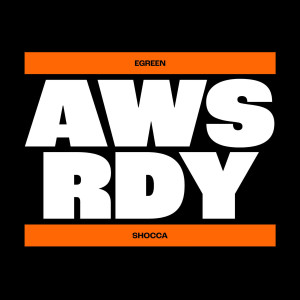 Album Always Ready (Explicit) oleh DJ Shocca