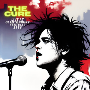 The Cure的专辑The Cure - Live at Glastonbury Festival 1986