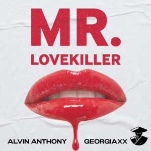อัลบัม Mr. Love Killer ศิลปิน Alvin Anthony