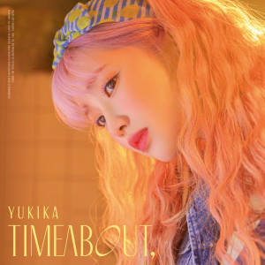 Album timeabout, oleh YUKIKA