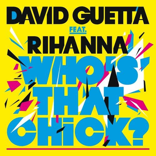 Who's That Chick? (feat. Rihanna) (Adam F Remix)