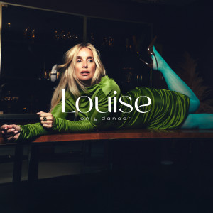 Louise的專輯Only Dancer (Radio Edit) [Explicit]