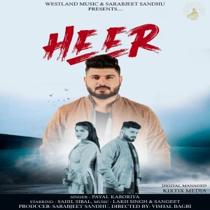 Dengarkan lagu Heer nyanyian Payal Karoriya dengan lirik