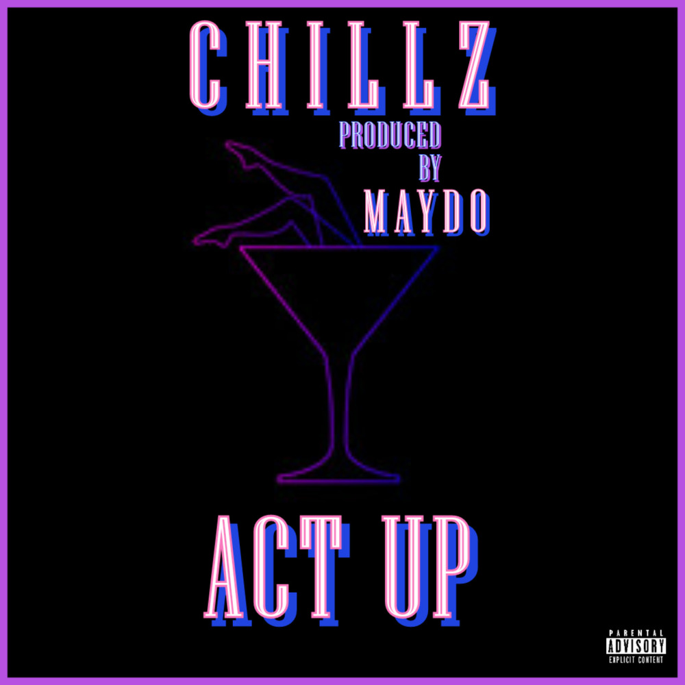 Act Up (Explicit)