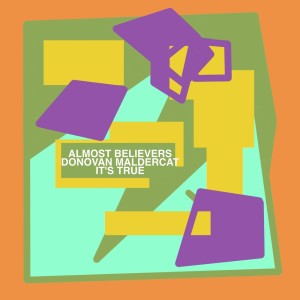 Album It's True from Almost Believers