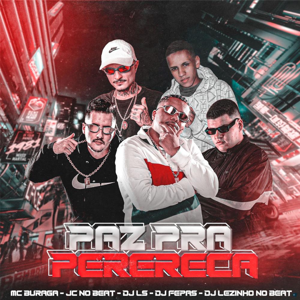 Paz pra Perereca (feat. JC NO BEAT, DJ Lezinho No Beat) (Explicit)