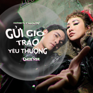 Album Gửi Gió Trao Yêu Thương (Lofi Ver.) from Huỳnh Tú