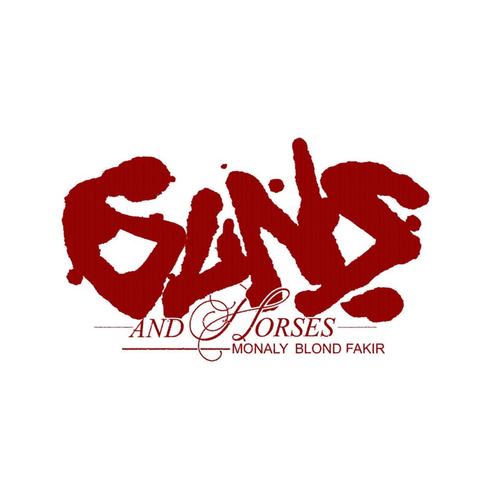 Guns N´ Horses (feat. Blond Fakir & H. Rayiz) (Explicit)