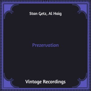 อัลบัม Prezervation (Hq Remastered) ศิลปิน Al Haig