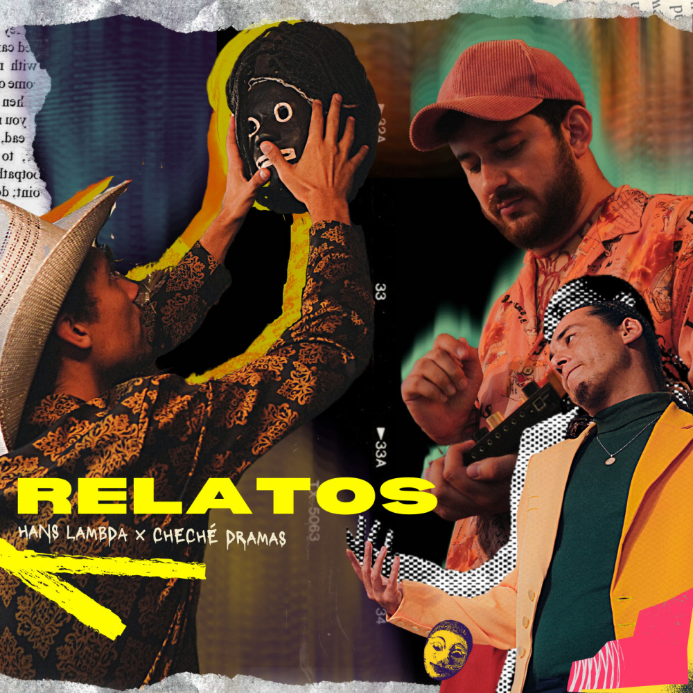 Relatos (feat. Cheché Dramas)