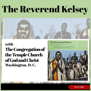 Album The Reverend Kelsey (EP of 1958) from 