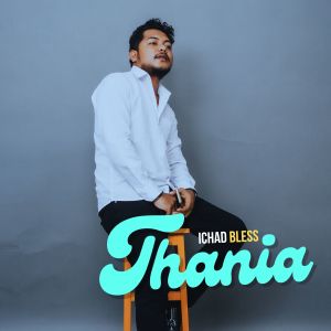 Listen to Thania song with lyrics from Ichad Bless