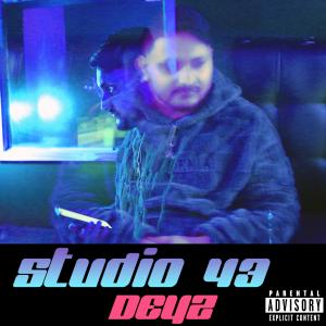 收聽Deyz的STUDIO 43 (Explicit)歌詞歌曲