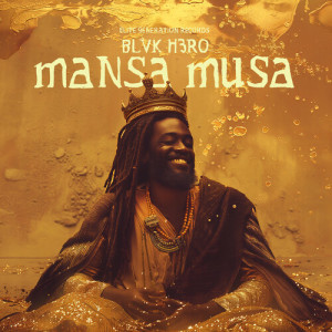 อัลบัม Mansa Musa ศิลปิน Black Hero