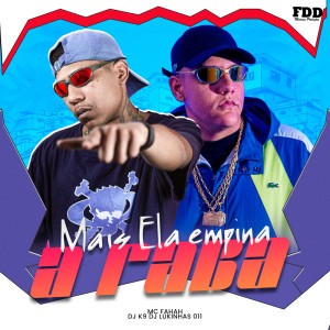 收聽Dj K9的Mais Ela Empina A Raba (Explicit)歌詞歌曲