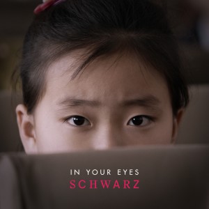 收聽Schwarz的In Your Eyes歌詞歌曲
