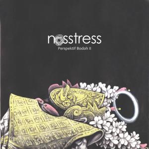 Nosstress的專輯Perspektif Bodoh, Vol. 2