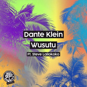 อัลบัม Wusutu ศิลปิน Dante Klein