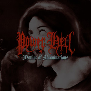 อัลบัม Mother of Abominations ศิลปิน Power from Hell