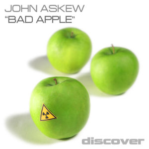 收聽John Askew的Bad Apple (Original Mix)歌詞歌曲