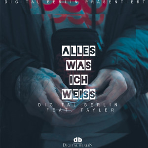 Album Alles was ich weiß (Explicit) oleh Digital Berlin