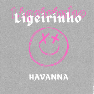 Havanna的專輯LIGEIRINHO