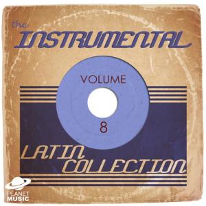 Celestial Bodies的專輯The Instrumental Latin Collection, Vol. 8