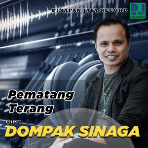 收听Dompak Sinaga的Pematang Terang歌词歌曲
