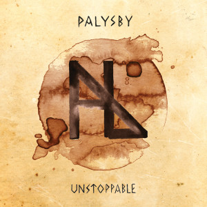 收聽Palysby的Unstoppable歌詞歌曲