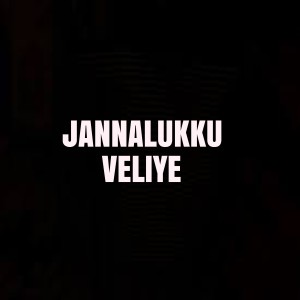 Album Jannalukku Veliye from 