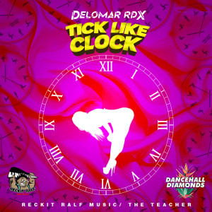 ดาวน์โหลดและฟังเพลง Tick Like Clock พร้อมเนื้อเพลงจาก Delomar