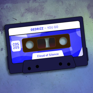Listen to You Go song with lyrics from Gedrizz
