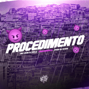 收聽Mc Lozin的Procedimento (Explicit)歌詞歌曲