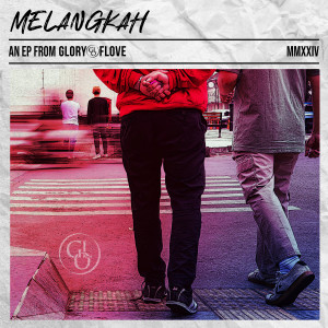 Album Melangkah oleh Glory of Love