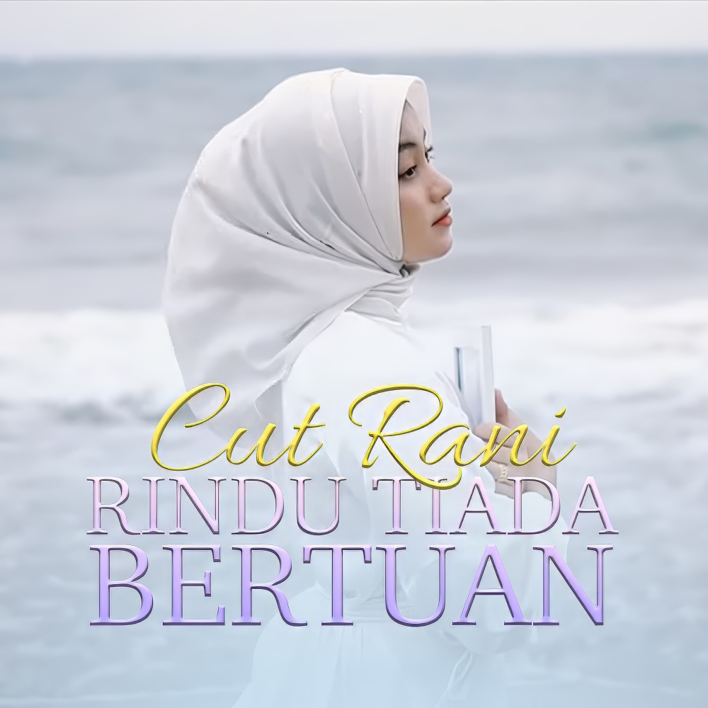 RINDU TIADA BERTUAN