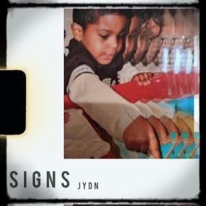收聽JYDN的Signs (feat. Jen) (Explicit)歌詞歌曲