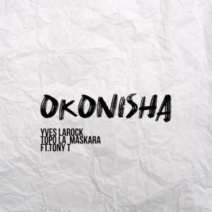 Album Okonisha from Tony T