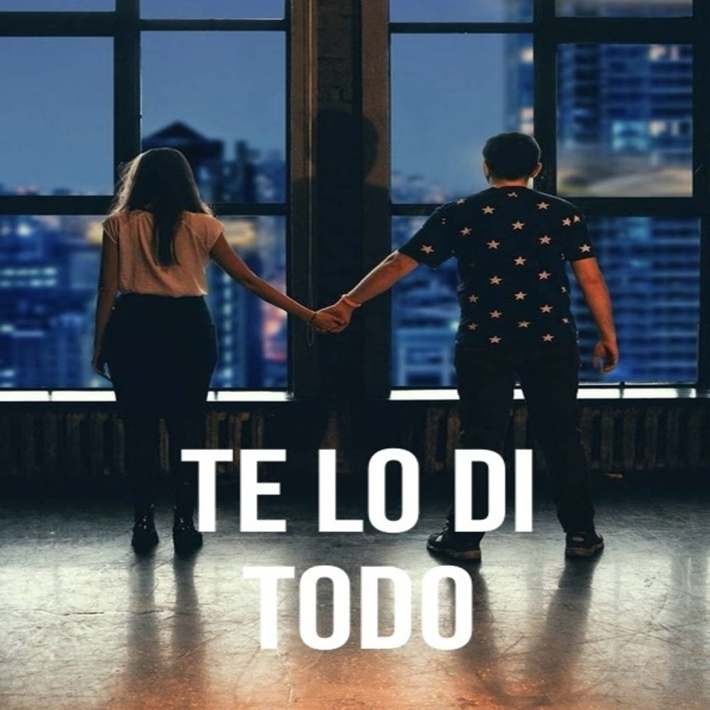 Te Lo Di Todo (Explicit)