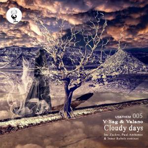 Listen to Cloudy Days song with lyrics from V-Sag
