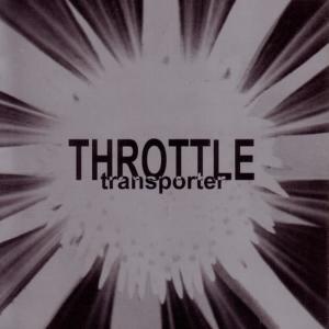 收聽Throttle的Transporter歌詞歌曲