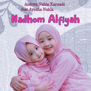 Nadhom Alfiyah dari Aishwa Nahla Karnadi