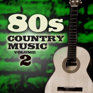 80's Country Music, Vol. 2