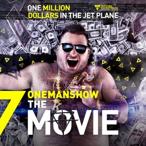 Album One Million Dollars in a Jet Plane (Official Soundtrack) from ONEMANSHOW