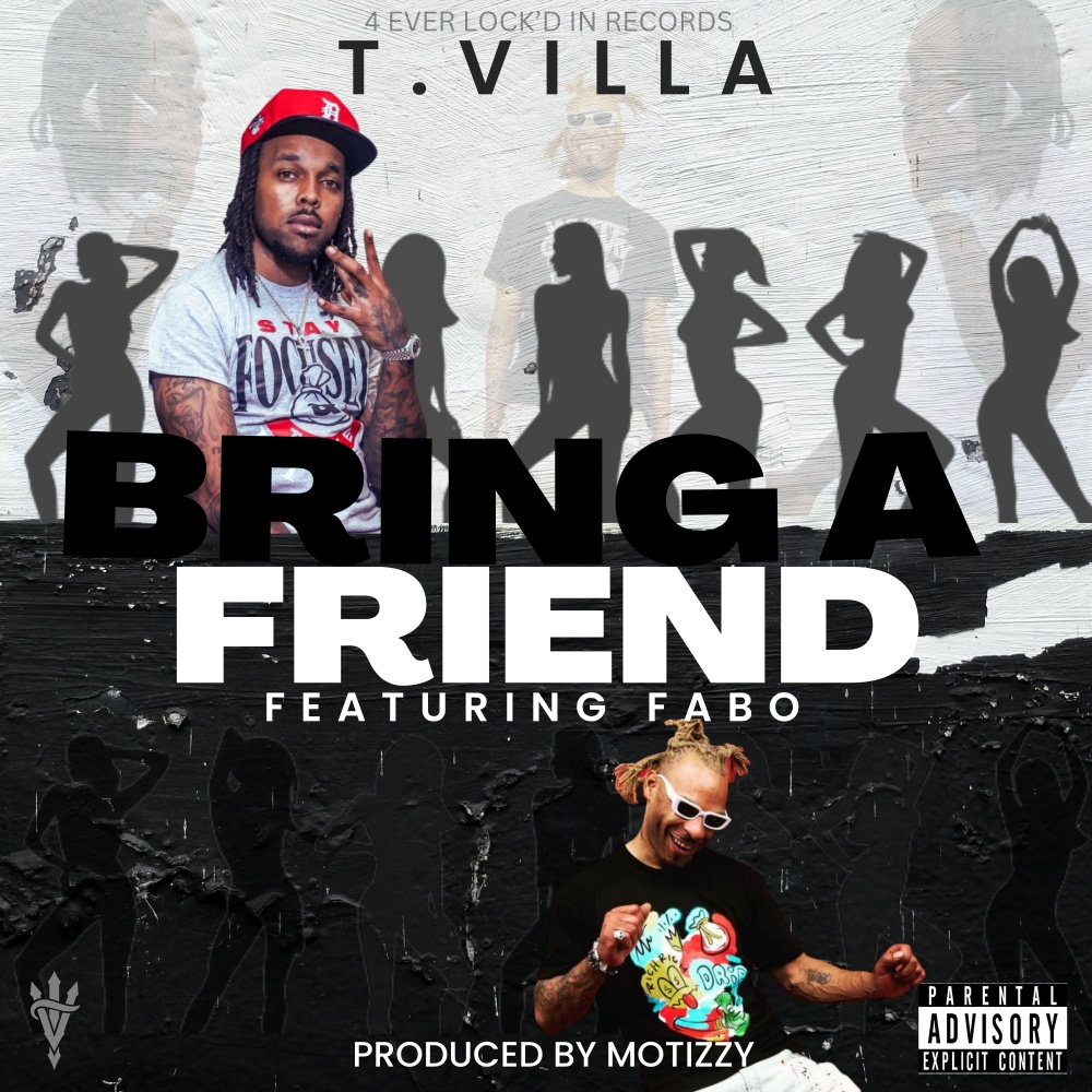 Bring A Friend (Explicit)