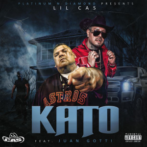 ดาวน์โหลดและฟังเพลง Kato (Explicit) พร้อมเนื้อเพลงจาก Lil Cas